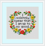 I solemnly swear that I am up to no good Starter Cross Stitch Kit. Adult Cross Stitch Kit. Funny Cross Stitch Kit. Subversive Flower Wreath Cross Stitch.